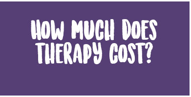 How much does therapy cost?